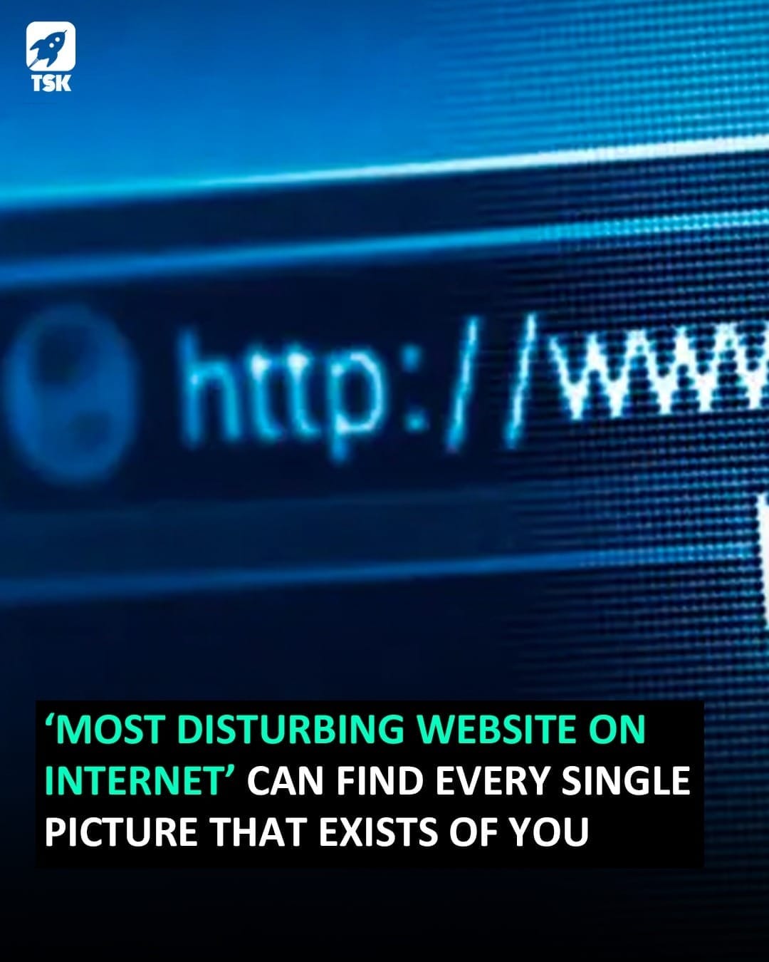 ‘Most disturbing AI website on Internet’ can find every single picture that exists of you