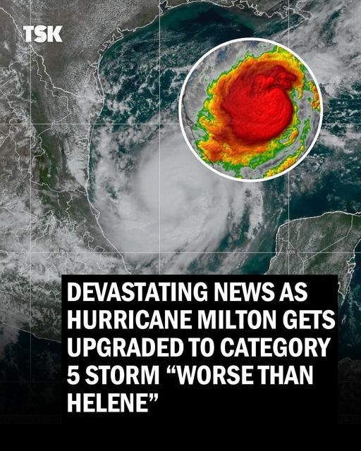 Hurricane Milton Becomes Cat 5 Possibly “Worse Than Helene”